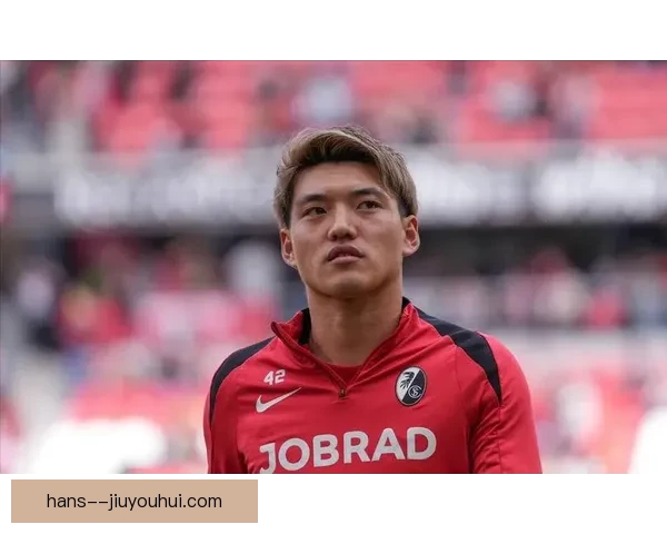 堂安律在弗赖堡赛场持续闪耀引领球队表现稳定提升